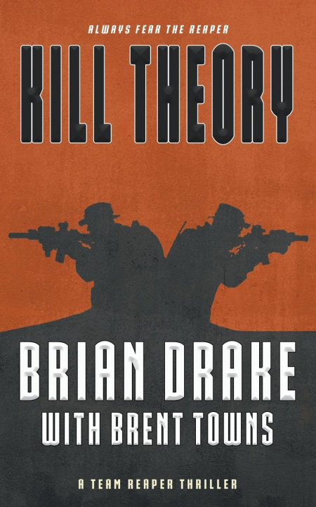 Kniha Kill Theory Brent Towns