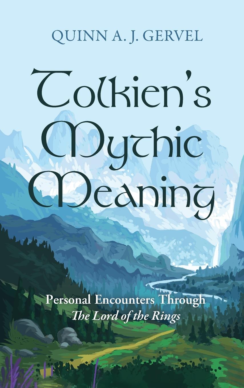 Buch Tolkien's Mythic Meaning 