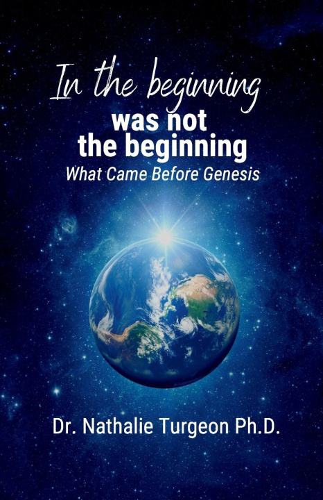 Knjiga In the beginning was not the beginning 