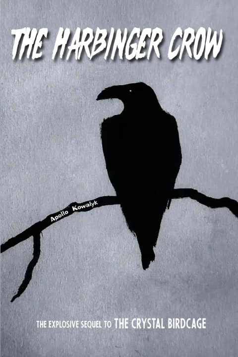 Kniha The Harbinger Crow 