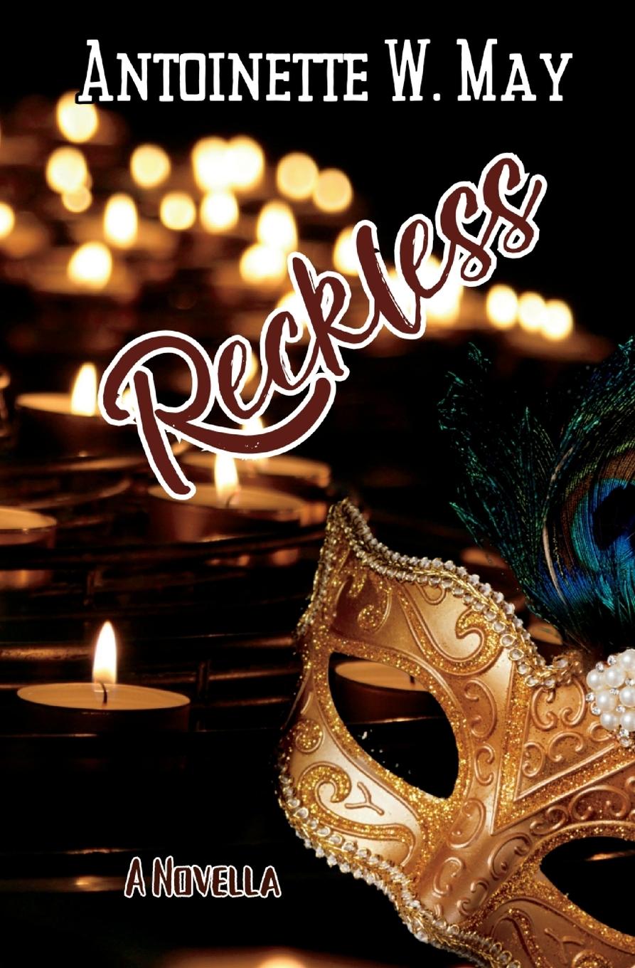 Kniha Reckless Antoinette W May