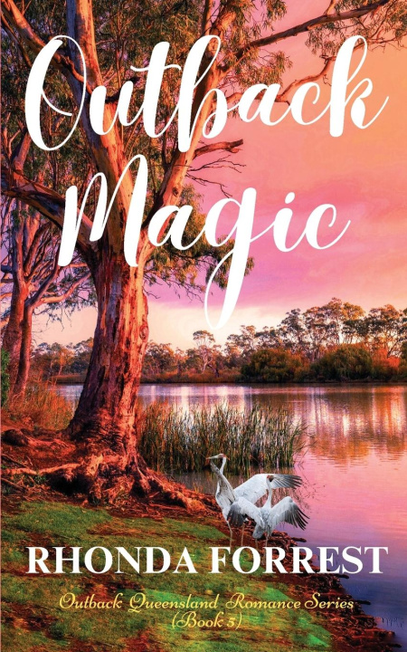 Knjiga Outback Magic Rhonda Forrest