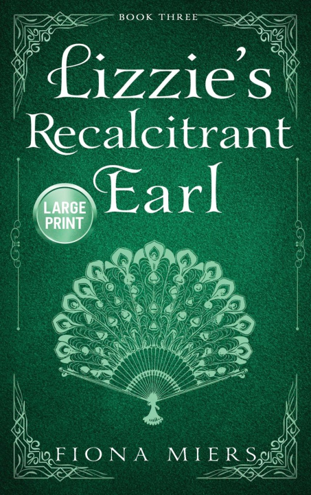Kniha Lizzie's Recalcitrant Earl 