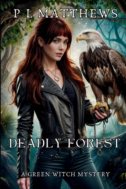 Kniha Deadly Forest Matthews
