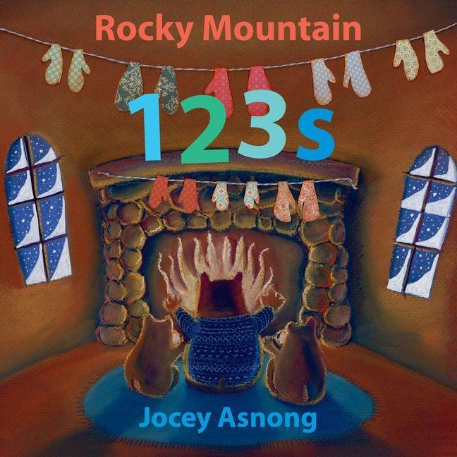 Kniha Rocky Mountain 123s [Hc] ASNONG JOCEY