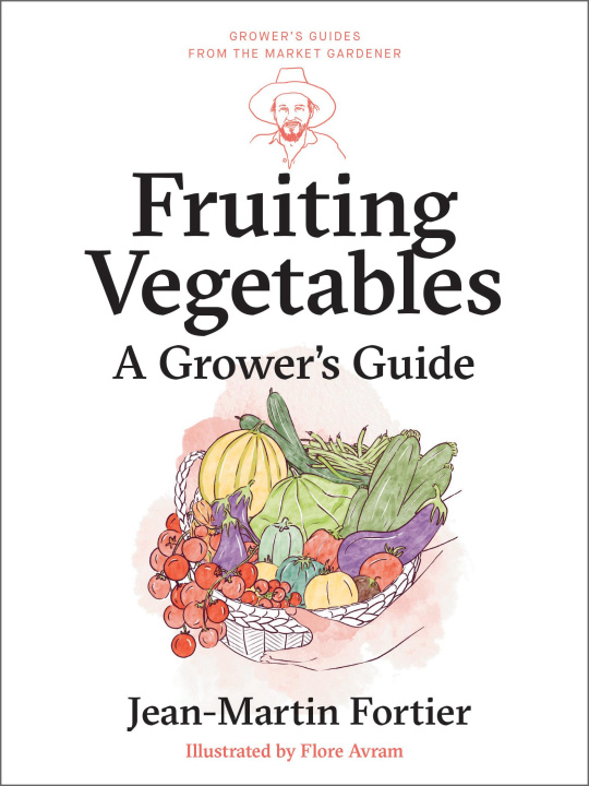 Knjiga Fruiting Vegetables FORTIER JEAN MARTIN