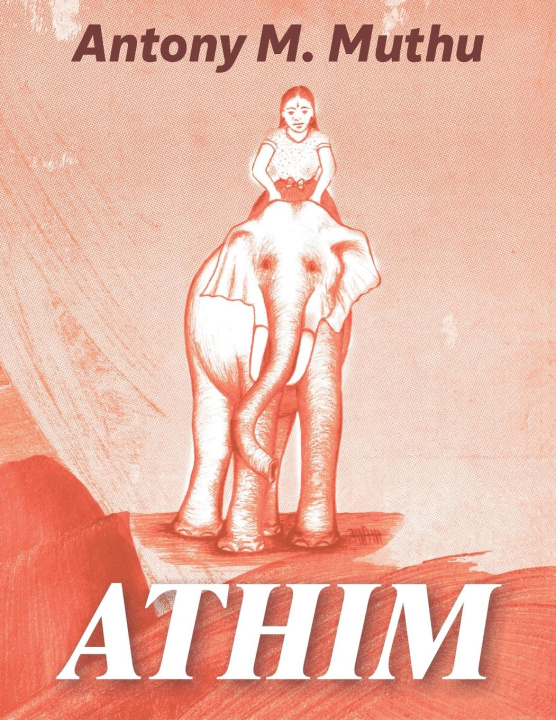 Kniha Athim Antony M. Muthu