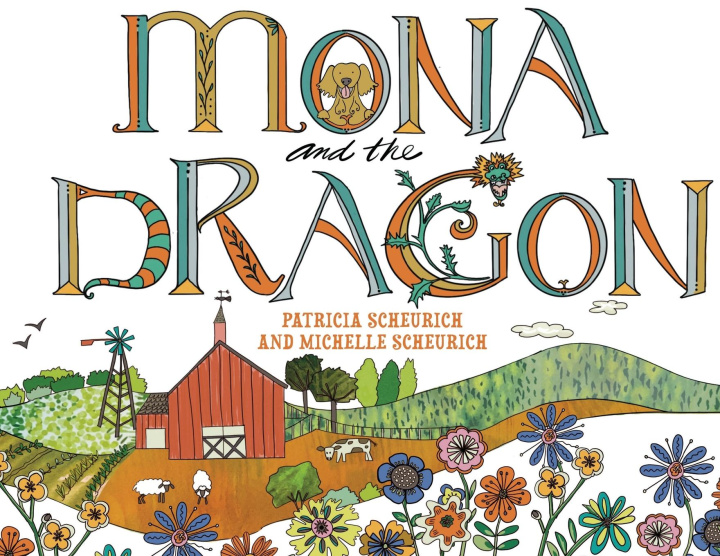 Kniha Mona and the Dragon Pat Scheurich