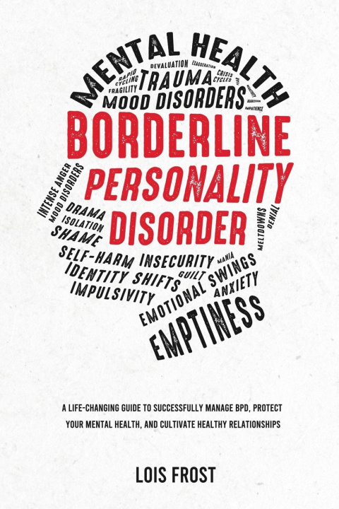 Kniha Borderline Personality Disorder Lois Frost