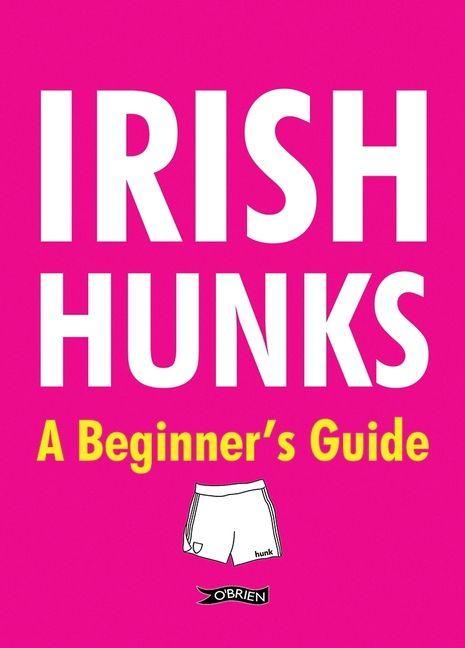 Kniha Irish Hunks 