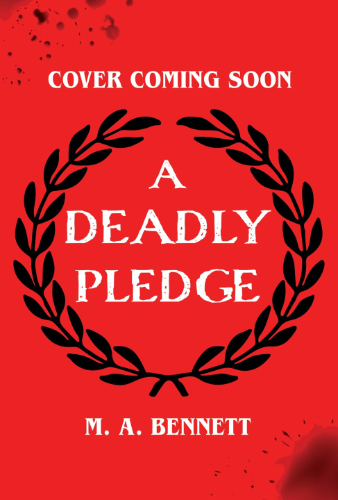 Kniha A Deadly Pledge M.A. Bennett