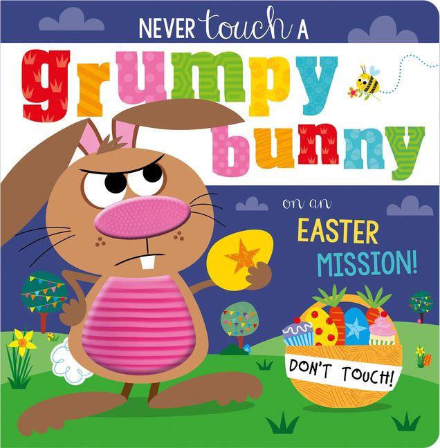 Kniha Never Touch a Grumpy Bunny! Stuart Lynch