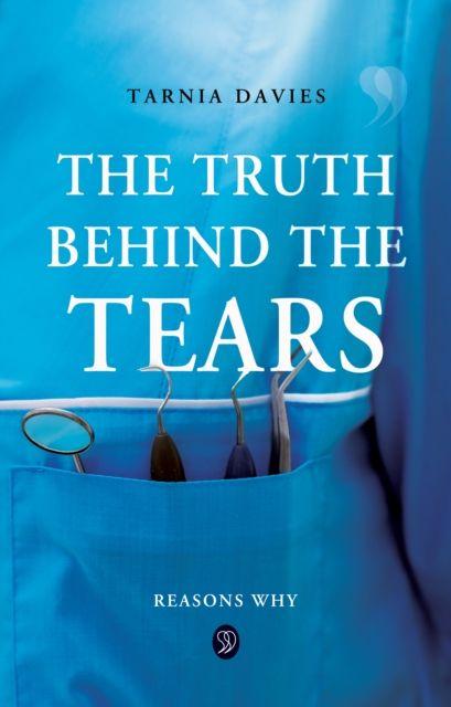 Kniha The Truth Behind The Tears Tarnia Davies