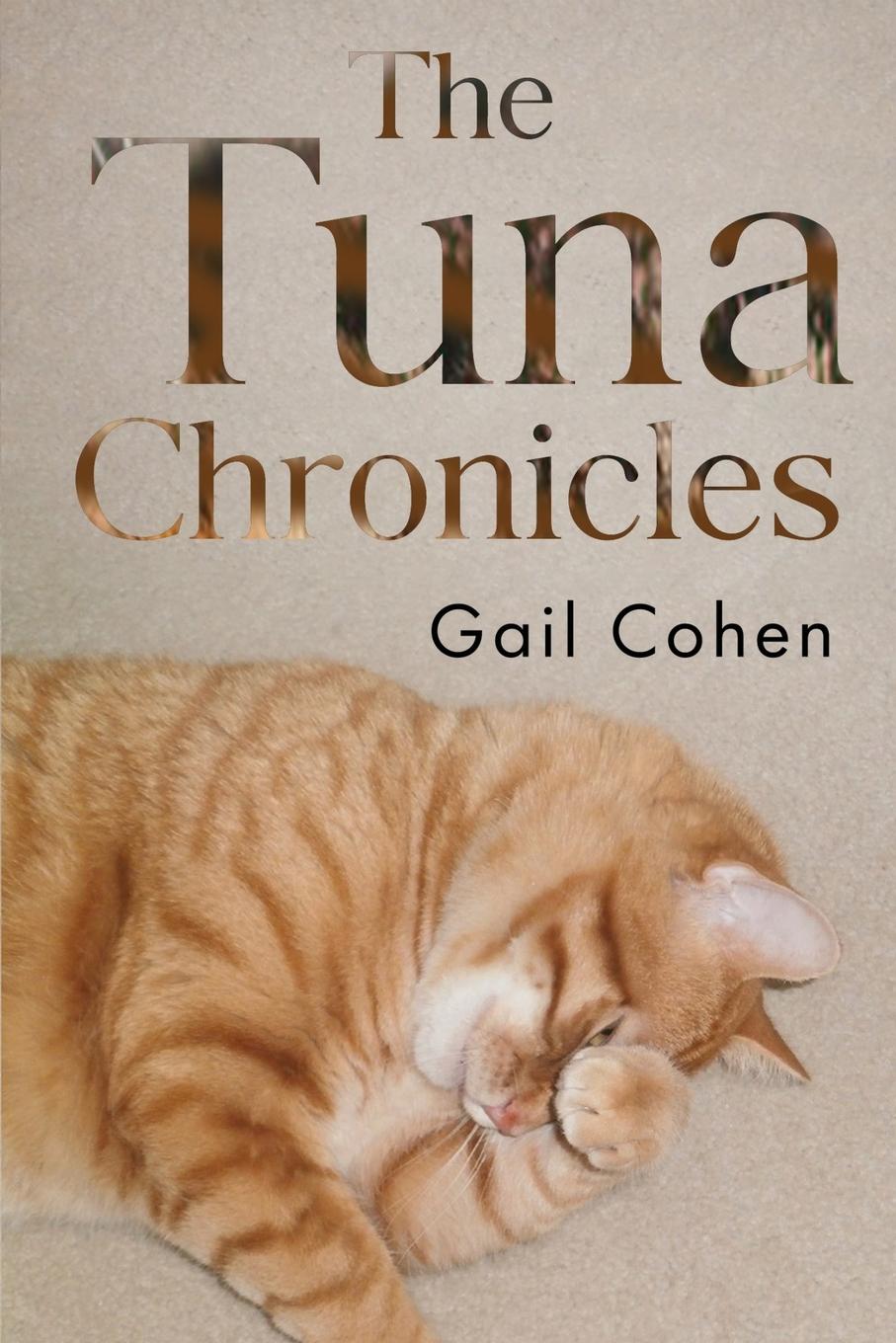 Kniha The Tuna Chronicles Gail Cohen