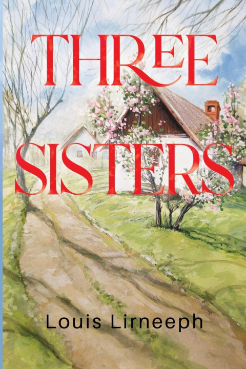 Kniha Three Sisters Louis Lirneeph