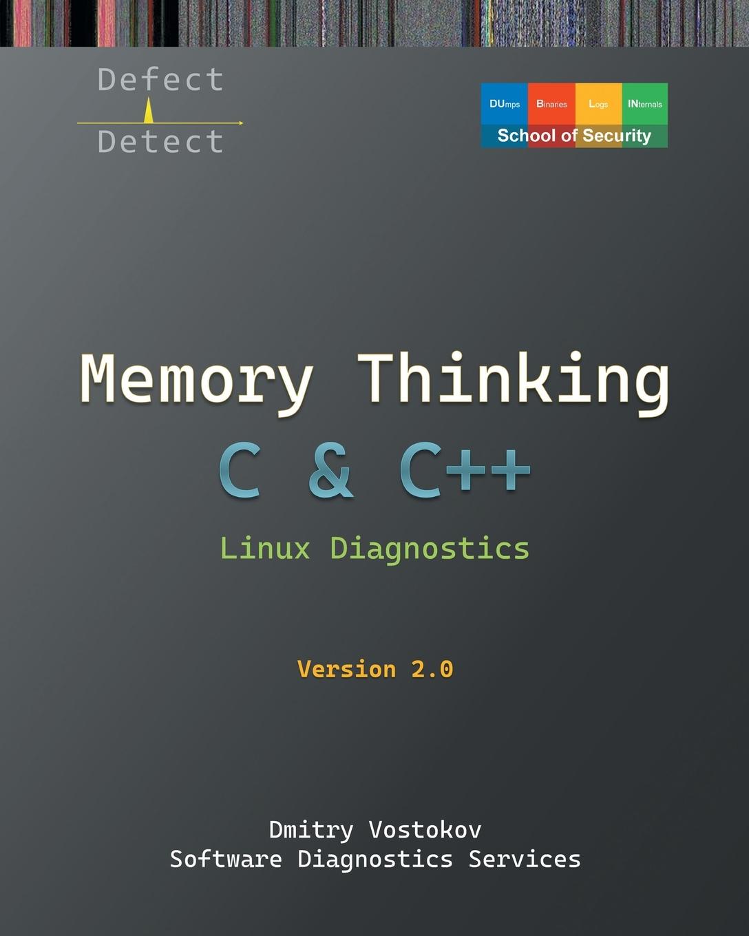 Książka Memory Thinking for C & C++ Linux Diagnostics Software Diagnostics Services