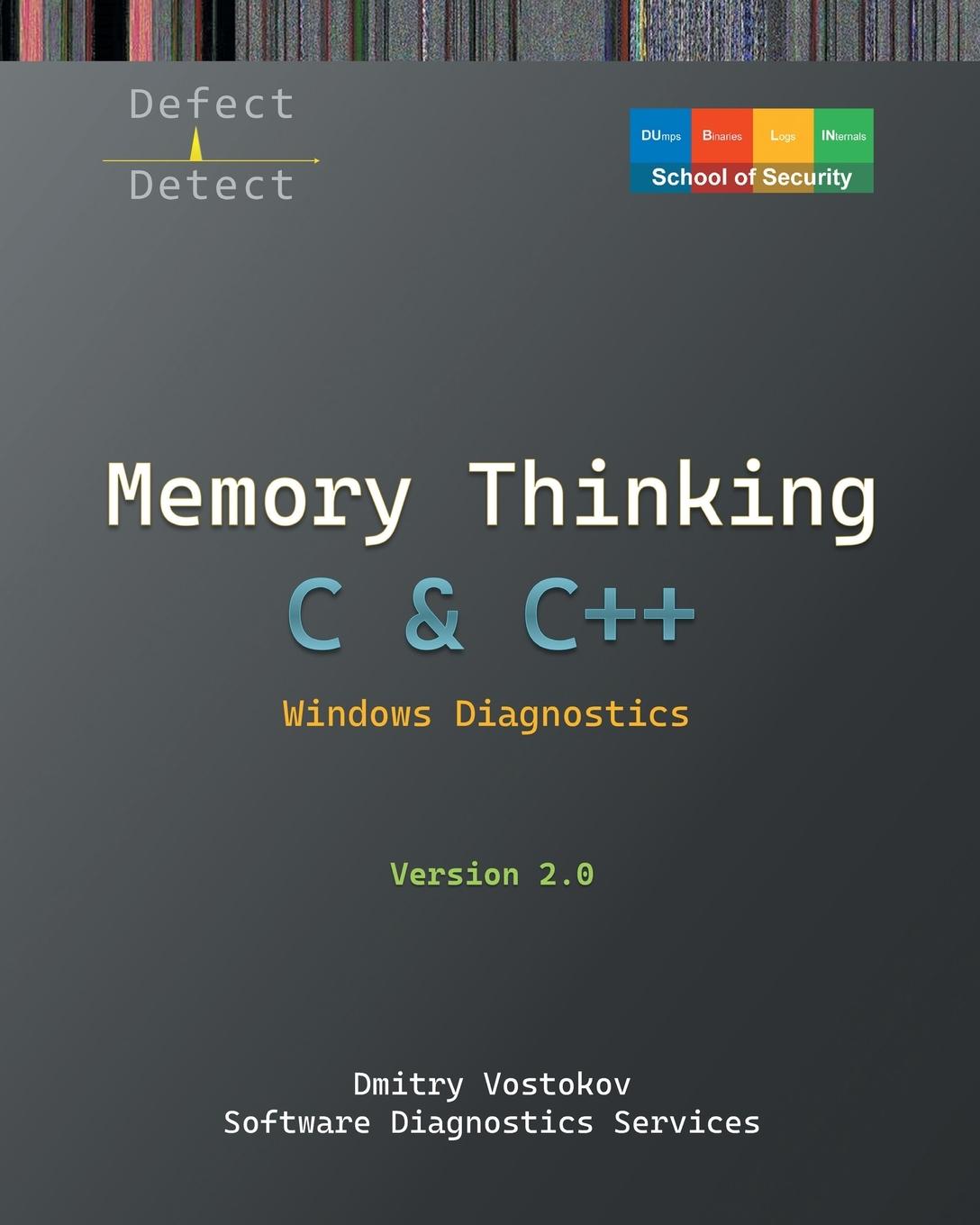 Book Memory Thinking for C & C++ Windows Diagnostics Software Diagnostics Services