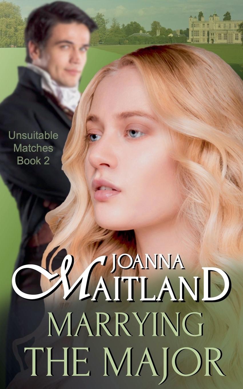 Kniha Marrying the Major Joanna Maitland