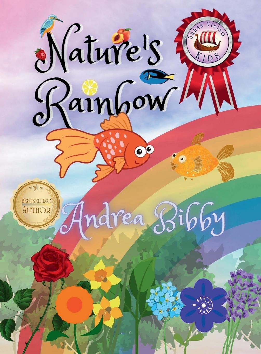 Kniha Nature's Rainbow Andrea Bibby