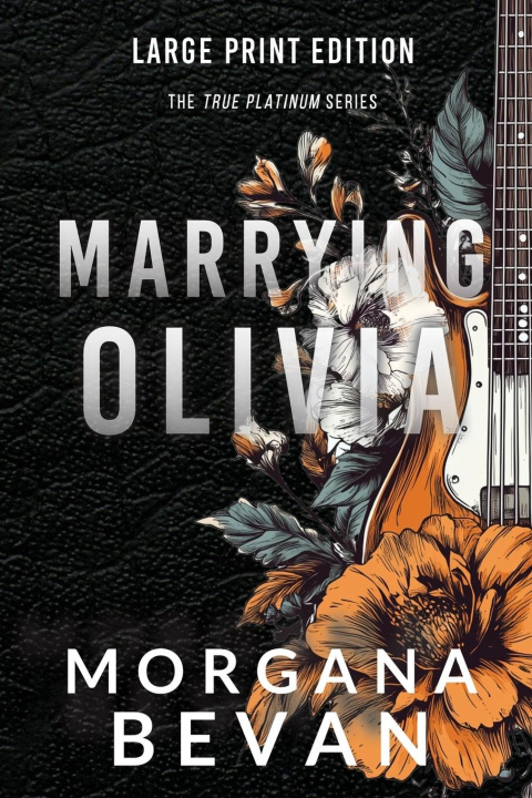 Kniha Marrying Olivia Morgana Bevan