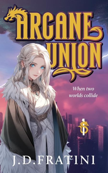 Kniha Arcane Union 
