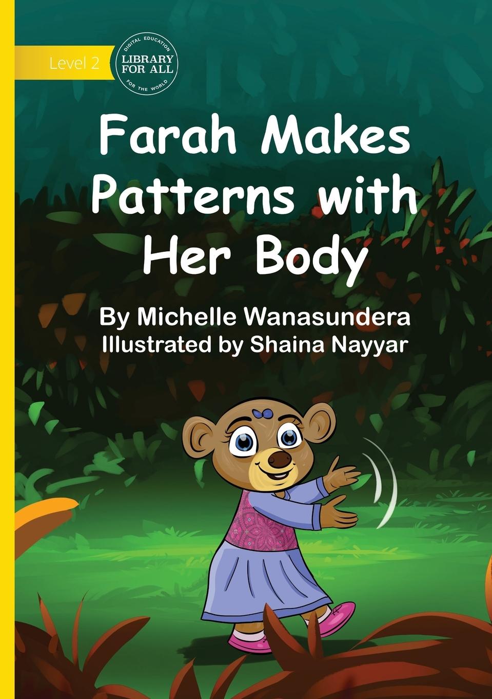 Kniha Farah Makes Patterns with Her Body Michelle Wanasundera
