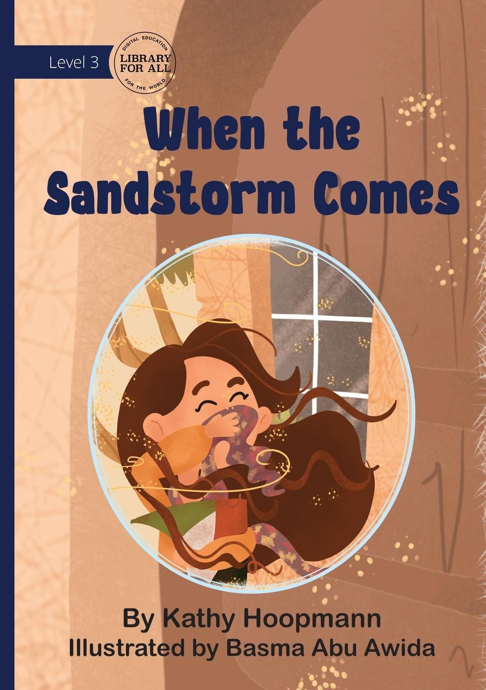 Kniha When the Sandstorm Comes Kathy Hoopmann