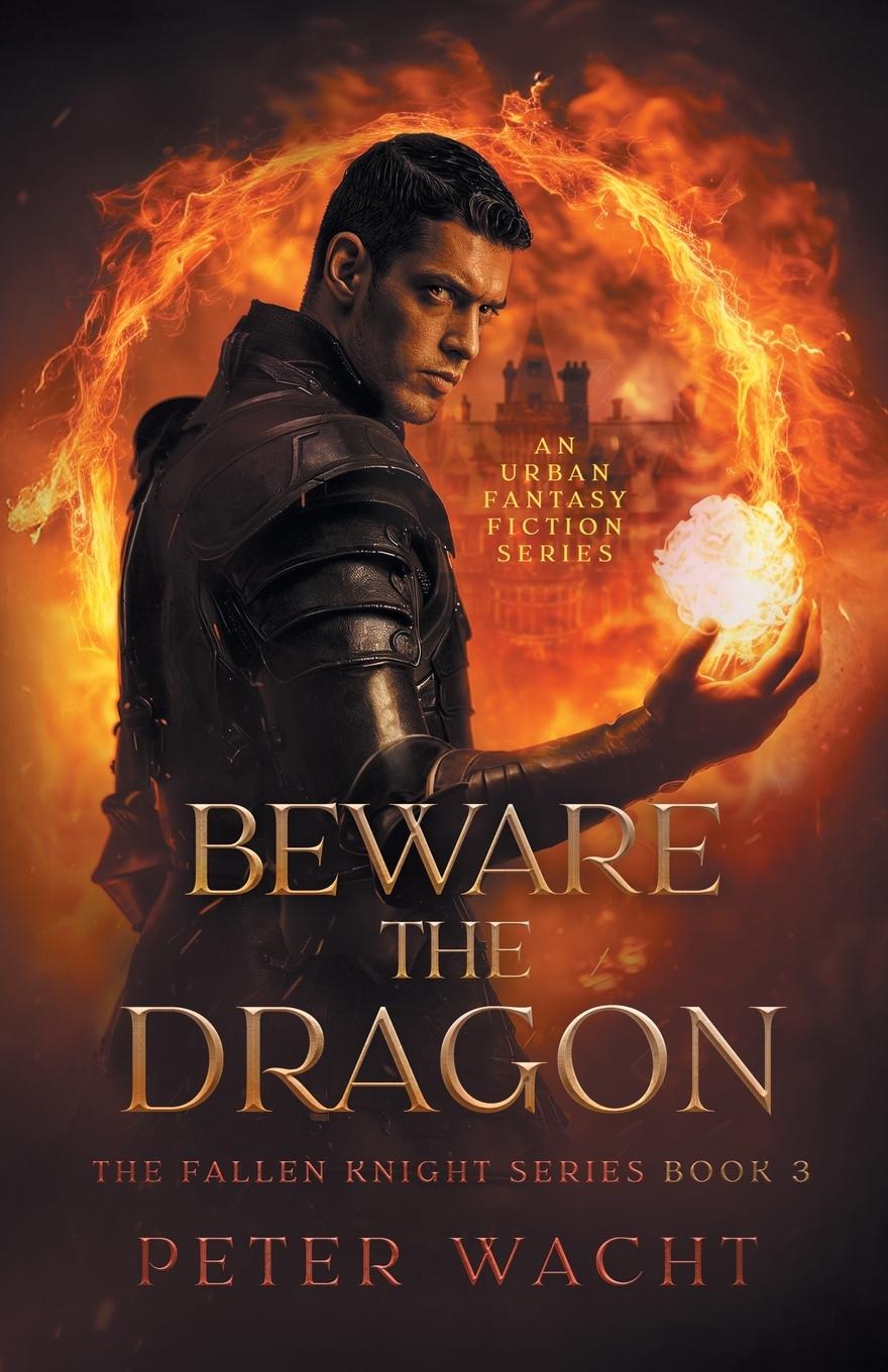 Kniha Beware the Dragon 
