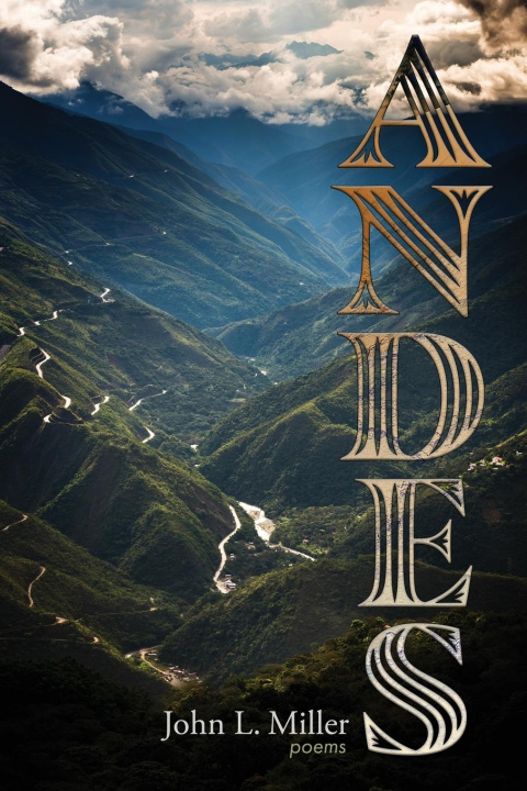 Kniha Andes John L. Miller