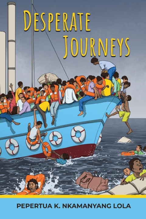 Kniha Desperate Journeys 