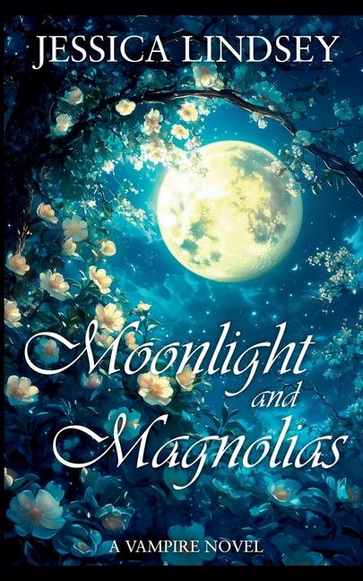 Buch Moonlight and Magnolias 