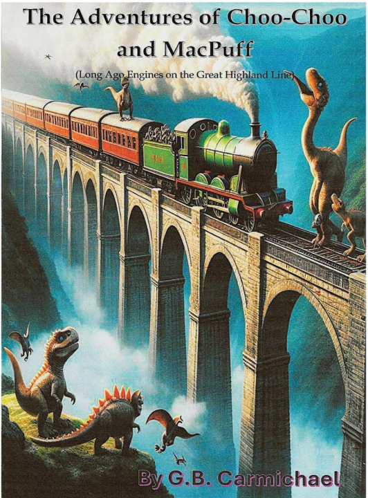 Kniha The Adventures of Choo-Choo and MacPuff 