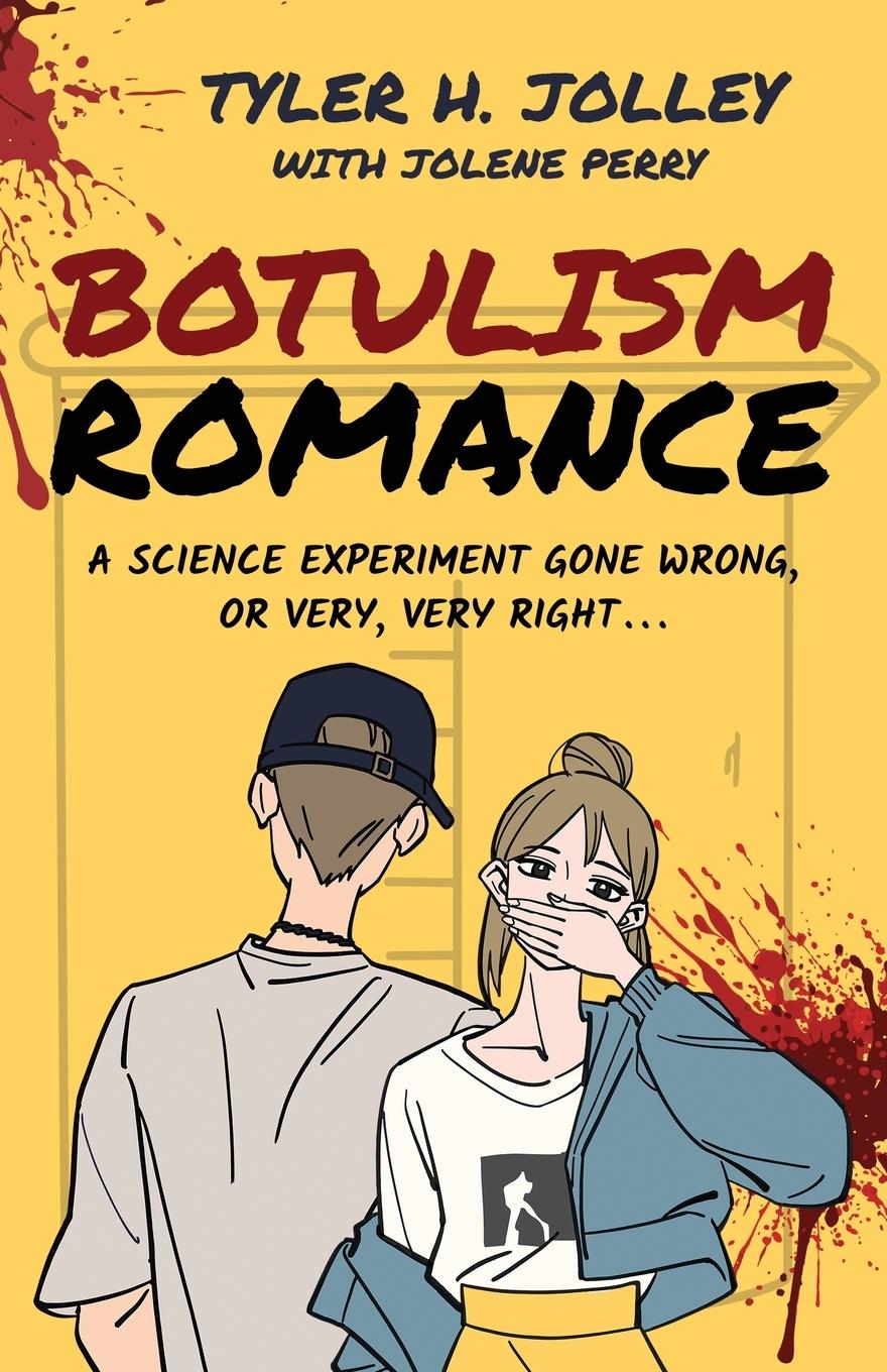 Kniha Botulism Romance Jolene Perry