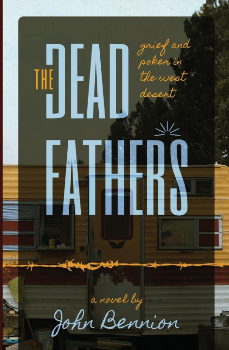 Kniha The Dead Fathers 