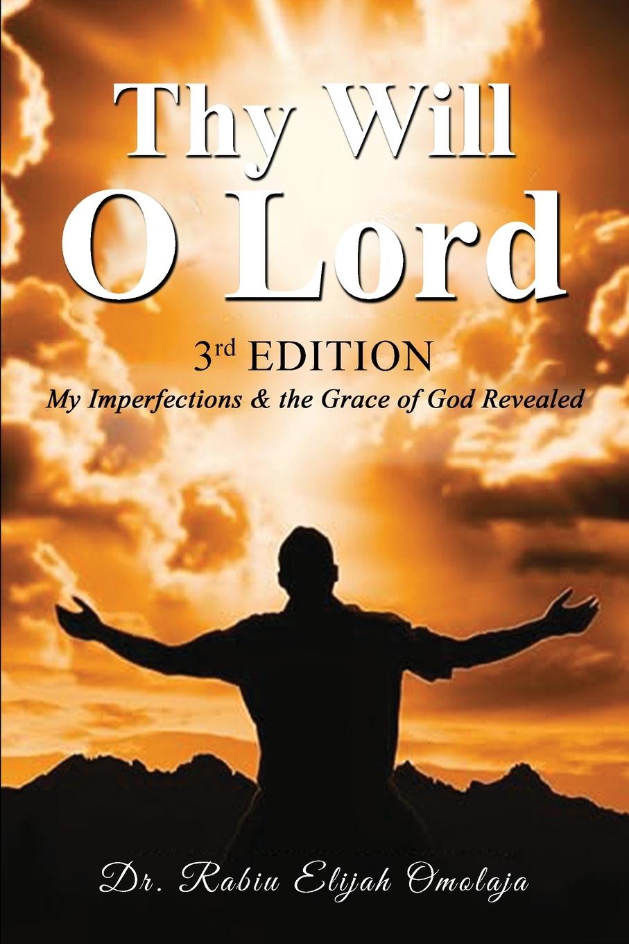 Kniha Thy Will O Lord 