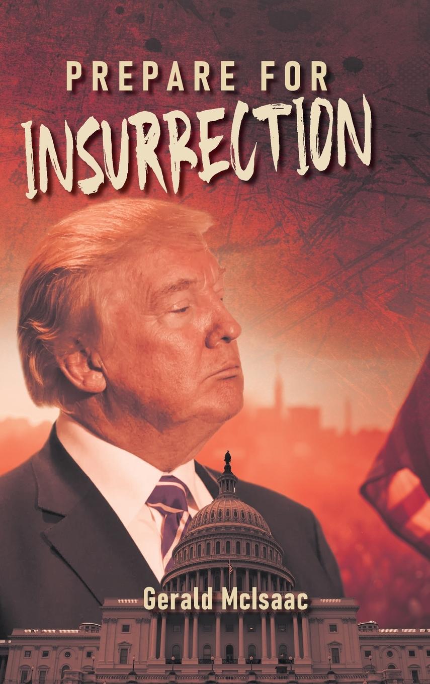 Kniha Prepare for Insurrection 