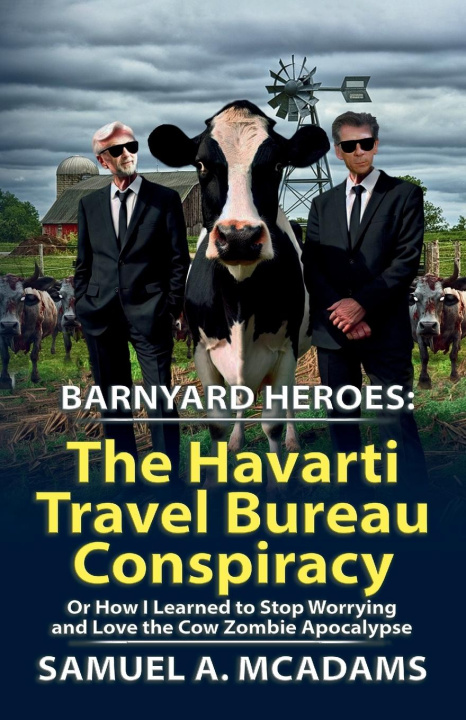Knjiga BarnYard Heroes Samuel A McAdams