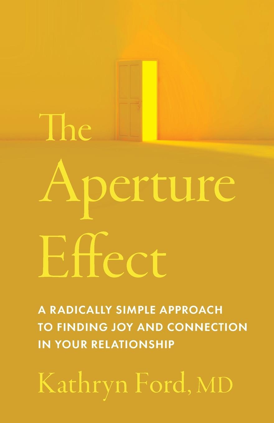 Buch The Aperture Effect Kathryn Ford