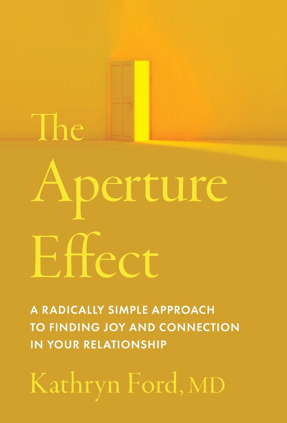 Kniha The Aperture Effect Kathryn Ford