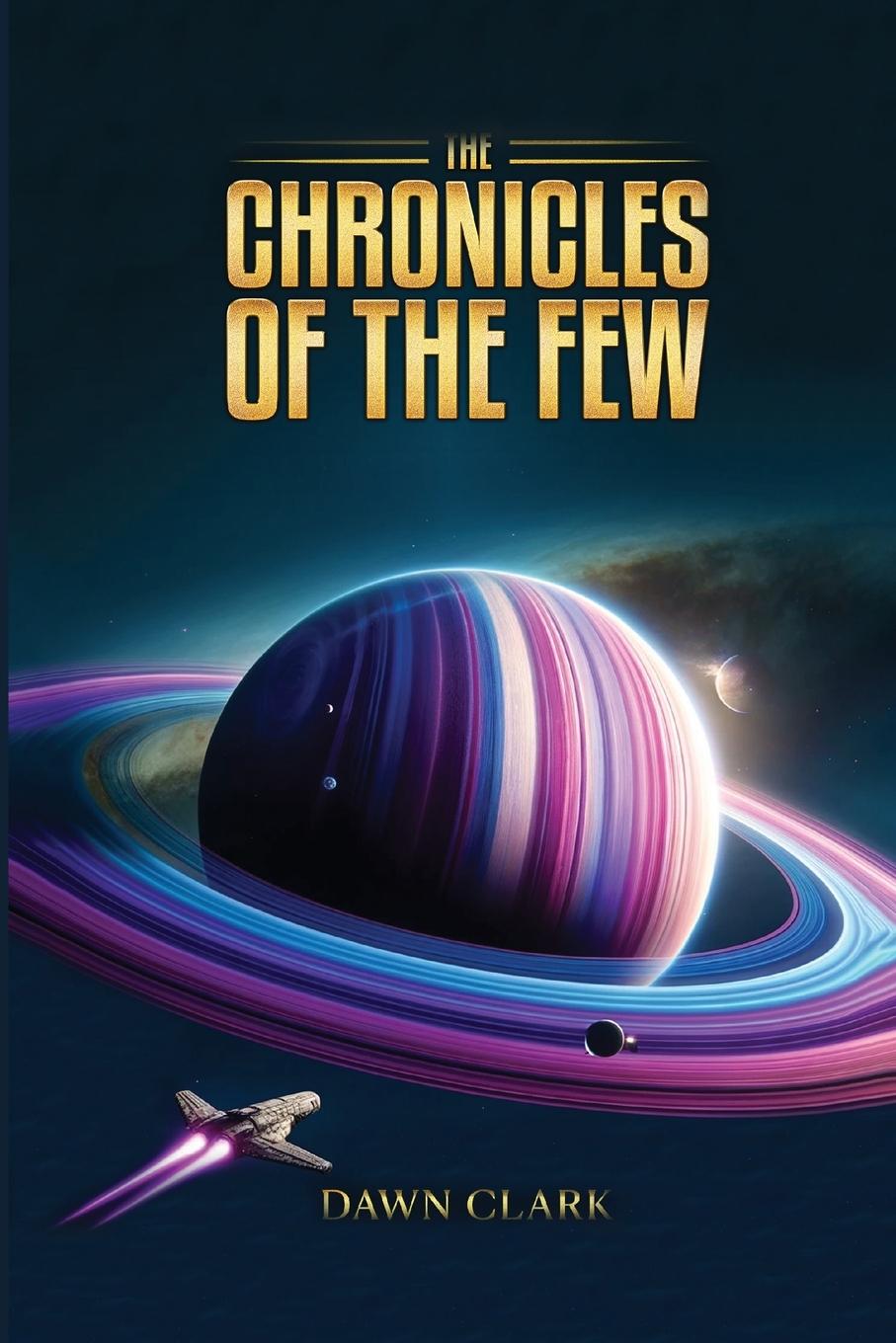 Kniha The Chronicles Of The Few 