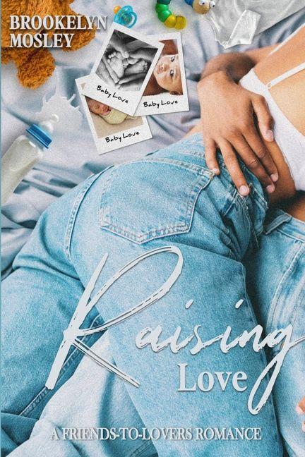 Kniha Raising Love 