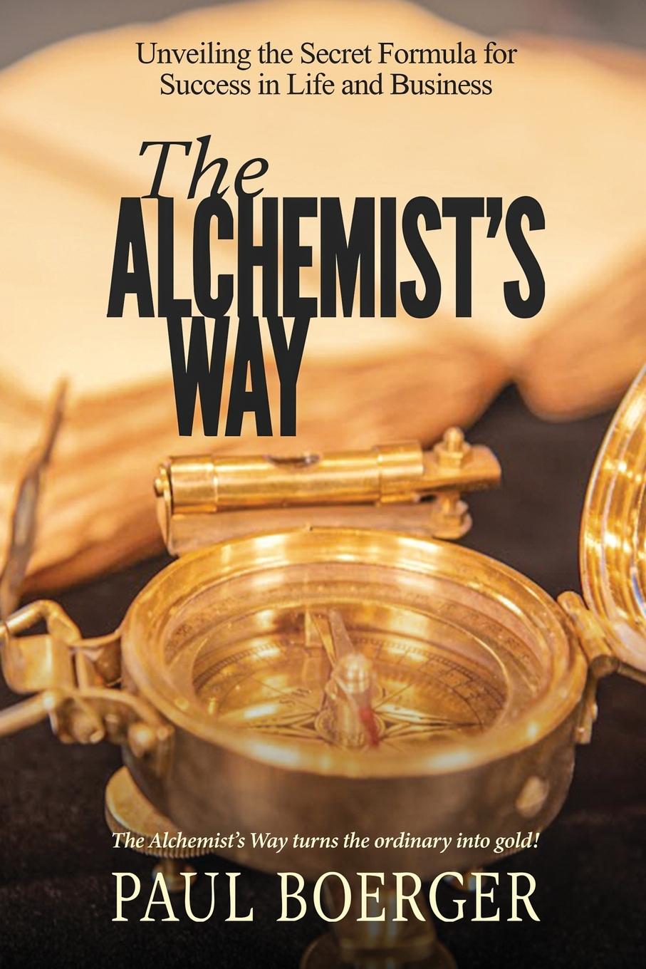 Kniha The Alchemist's Way Paul Boerger