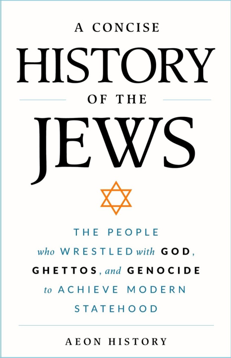 Buch A Concise History of the Jews Aeon History