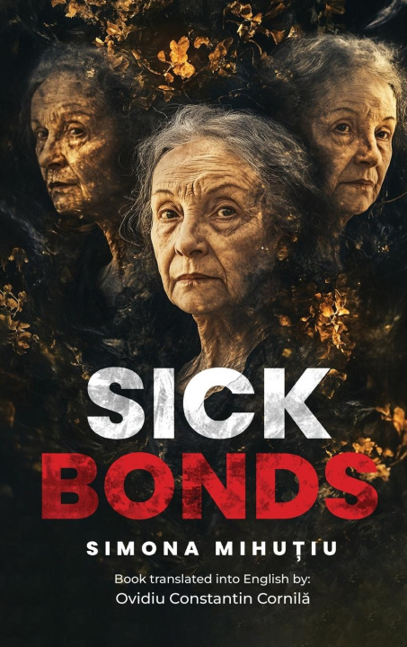 Kniha SICK BONDS 