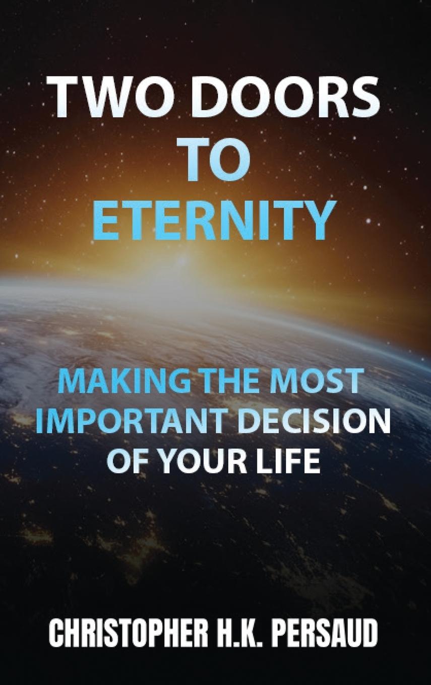 Kniha TWO DOORS TO ETERNITY Christopher H K Persaud