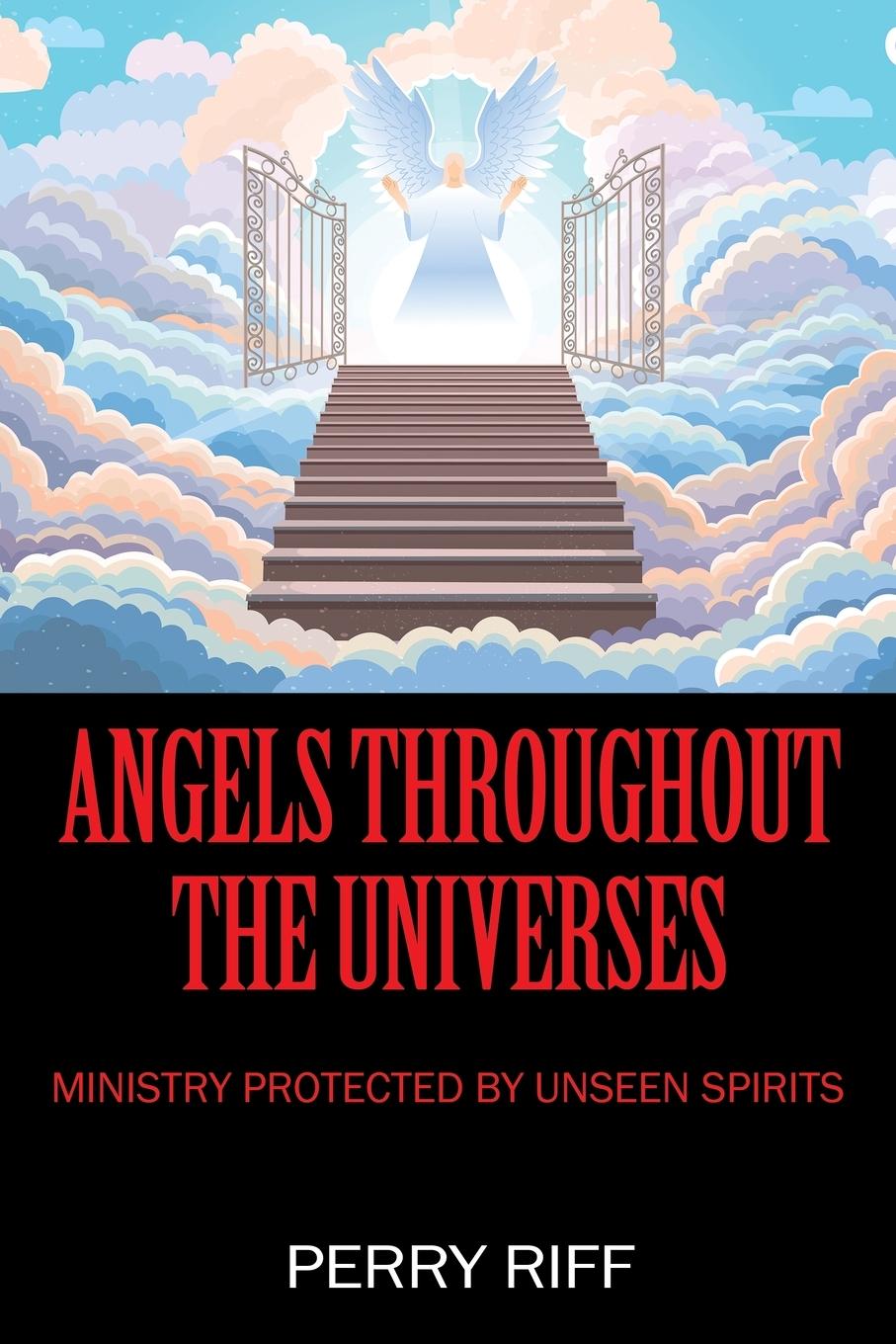 Kniha Angels Throughout the Universes Perry Riff