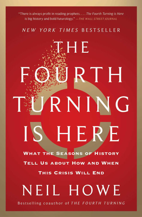 Knjiga The Fourth Turning Is Here HOWE NEIL