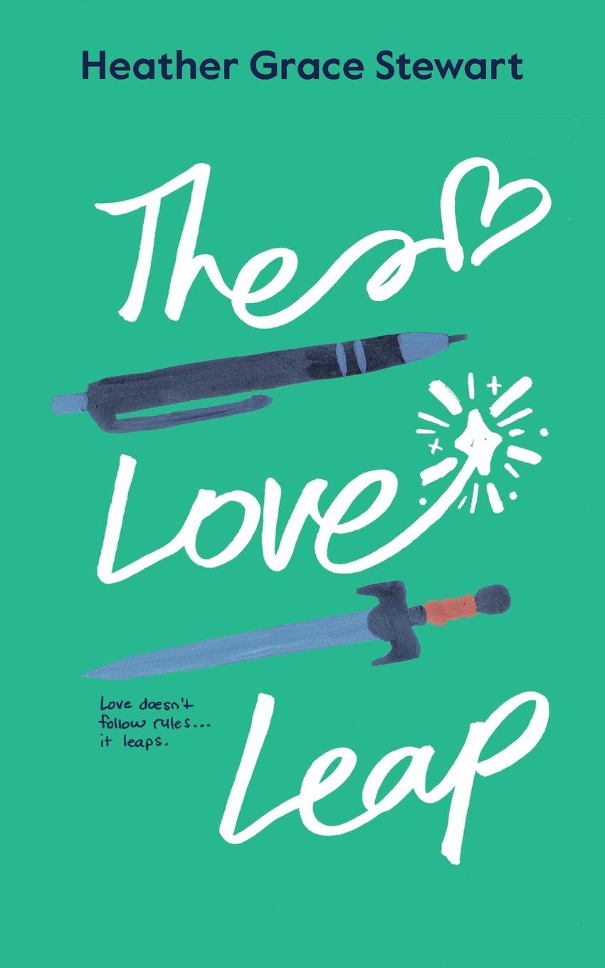 Kniha The Love Leap Heather Grace Stewart