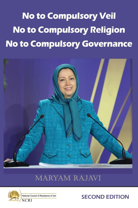 Kniha No to Compulsory Veil, No to Compulsory Religion, No to Compulsory Governance 