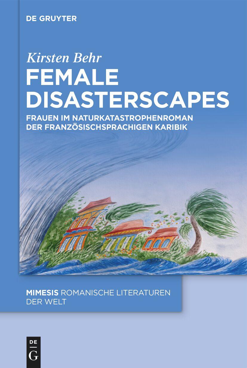 Kniha Female Disasterscapes Kirsten Behr